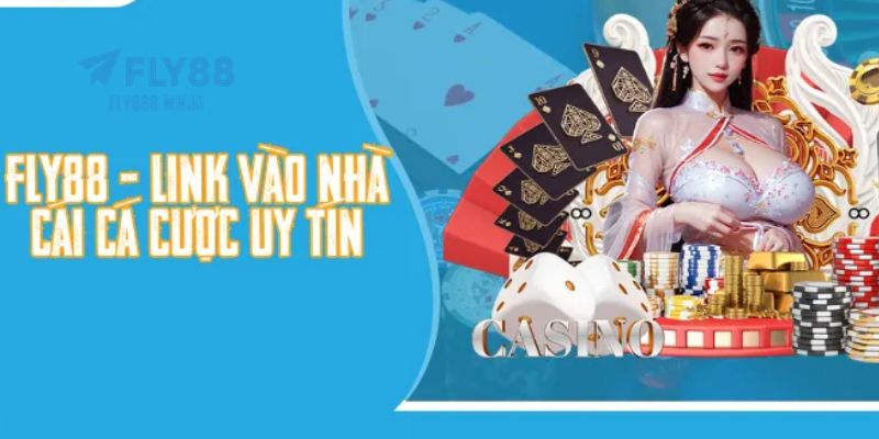 FLY88 - Trang FLY88.COM Chính Thức Uy Tín #1 Việt Nam 2026 9 Cập nhật link vào nhà cái FLY88 chính thức không bị chặn mới nhất